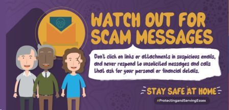 Watch out for Scams - Don't click links or attachments in suspicious emails